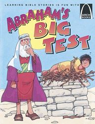 Abrahams Big Test - Arch Book by Lockhart Kearns, Becky