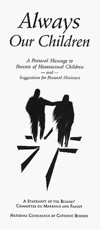 Always Our Children: A Pastoral Message To Parents