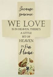 Because Someone We Love is In Heaven 14.5" Wall Cross