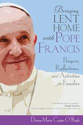 Bring Lent Home with Pope Francis