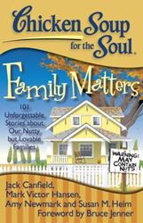 Chicken Soup for the Soul- Family Matters