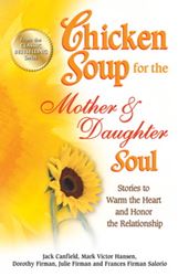Chicken Soup for the Soul- Mother and Daughters