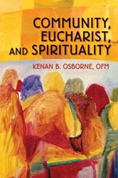 Community, Eucharist, and Spirituality