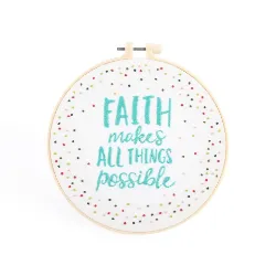 Faith Makes All Things Possible Embroidery Kit