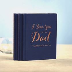 I Love You Dad...And Heres Why Gift Book