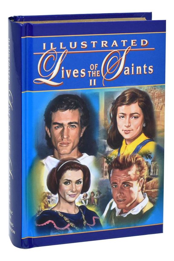 Illustrated Lives Of The Saints II