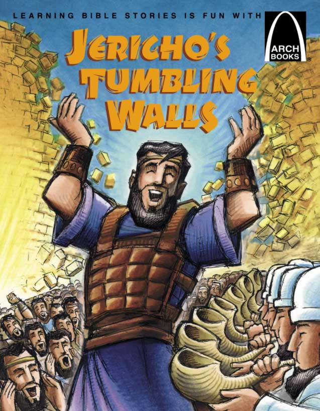 Jericho's Tumbling Walls - Arch Book by Curren, Joan