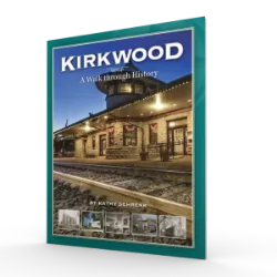 Kirkwood: A Walk through History Author: Kathy Schrenk