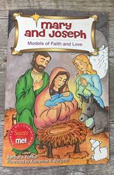 Mary & Joseph: Models Of Faith and Love