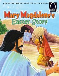 Mary Magdalen's Easter Story