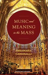 Music and Meaning in the Mass