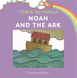 Noah and the Ark By: Tomie DePaola
