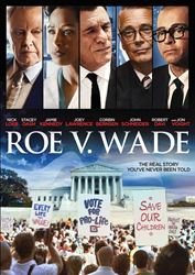 Roe V. Wade: The Real Story Youve Never Been Told DVD