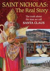 Saint Nicholas The Real Story: The Truth About The Man We Call Santa Claus DVD