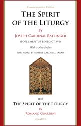 Spirit of the Liturgy: Commemorative Edition Paperback