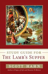 Study Guide for The Lamb' s Supper