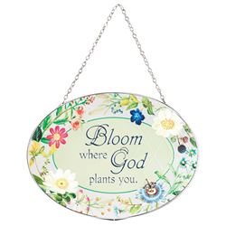 Suncatcher Bloom Where God Plants 9in