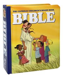 The Catholic Childrens Board Book Bible