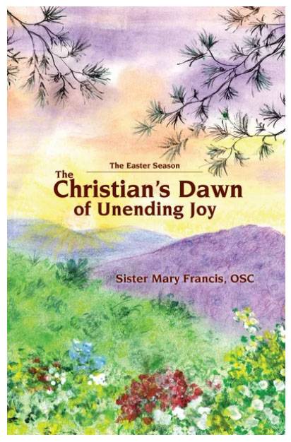 The Christian's Dawn of Unending Joy, The Octave of Easter