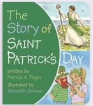 The Story of Saint Patricks Day