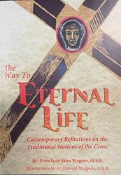 The Way To Eternal Life