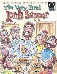 Very First Lords Supper Arch Book