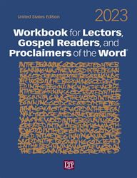 2023 Workbook for Lectors, Gospel Readers, and Proclaimers of the Word