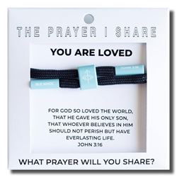 YOU ARE LOVED The Prayer I Share Bracelet
