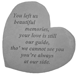 You Left Us Beautiful Memories Garden stone